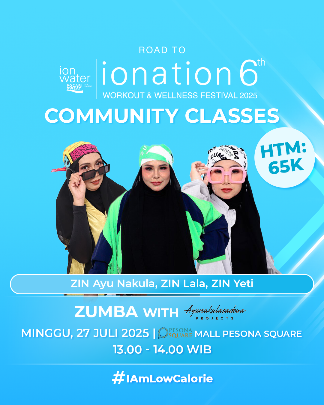 COMMUNITY ATTACK ZUMBA WITH ZIN AYU NAKULA, ZIN YETI & ZIN LALA